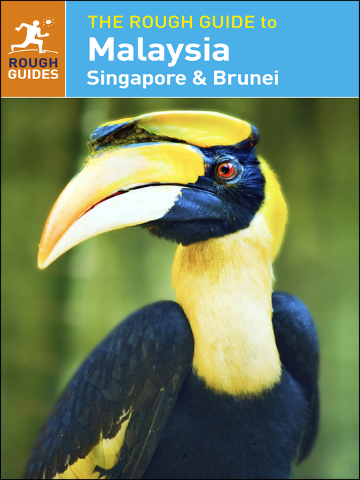 Title details for The Rough Guide to Malaysia, Singapore & Brunei by Rough Guides - Available